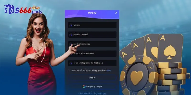 Điều kiện và yêu cầu quan trọng khi đăng ký S666