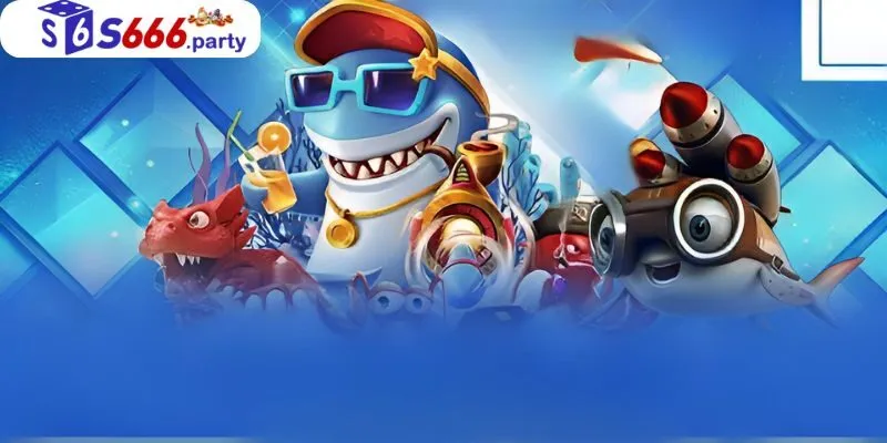 Hướng dẫn cách tham gia game bắn cá Rồng tại S666