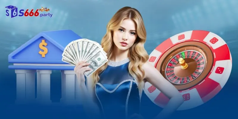 Nạp Tiền S666 - Giao Dịch Nạp Vốn Chuẩn Với Đa Phương Thức